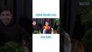 Damia Payung Lagu Anje Baby..el Giler