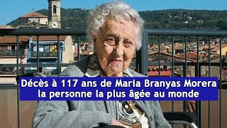 Décès À 117 Ans De Maria Branyas Morera, La Personne La Plus Âgée Au Monde Drm News Français