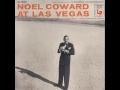 Noel Coward - Noel Coward at Las Vegas (1955) Complete