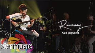 Watch Aiza Seguerra Runaway video