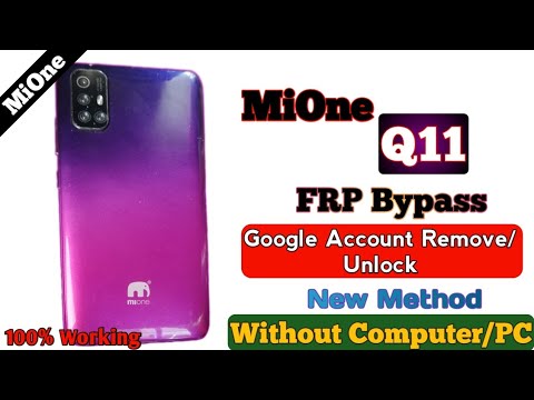 MiOne Q11 FRP Bypass Google Account Remove Unlock MiOne Q11 FRP Bypass Google Account Remove Unlock