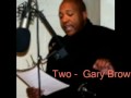 two - gary brown