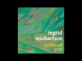 Ingrid Michaelson