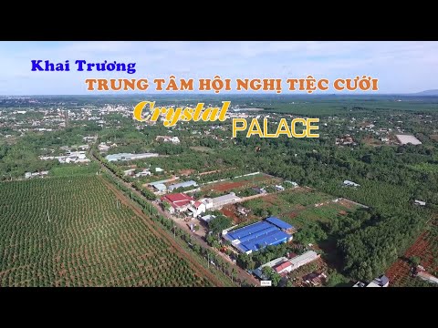 Khai trương trung tâm hội nghị tiệc cưới Crystal Palace (Ngãi Giao_Châu Đức)