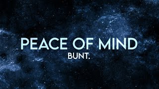 Bunt. - Peace Of Mind (Remix) [Extended]