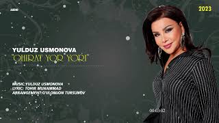 Yulduz Usmonova- Ohirat Yor Yori(Official Audio)2023