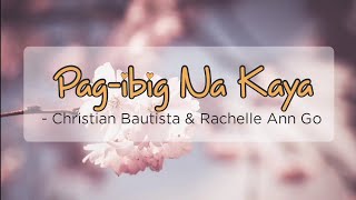 Watch Rachelle Ann Go Pagibig Na Kaya video