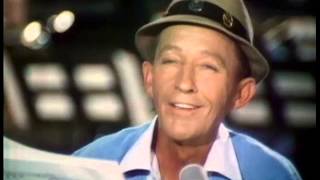 Watch Bing Crosby Theres Nothing That I Havent Sung About video