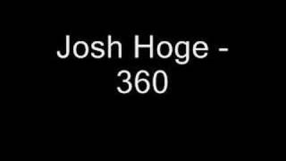 Watch Josh Hoge 360 video