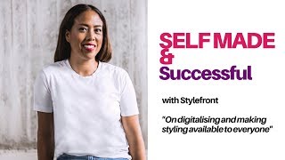 Digitalisation as a way to reach customers | Self-made and Successful | Stylefront