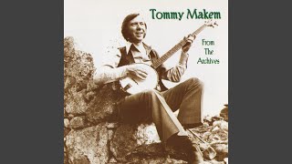 Watch Tommy Makem Song Of The Wandering Angus video