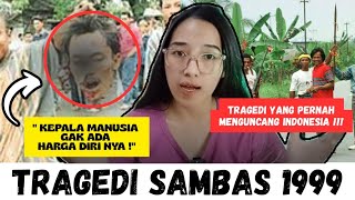 Kasus Mengerikan Yang Pernah Menguncang Indonesia Tragedi Sambas