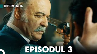 Intrusul Episodul 3 İçerde