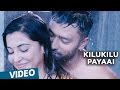 Koditta Idangalai Nirappuga | Kilukilu Payaai Video Song | Shanthanu | R.Parthiban | Sathya
