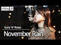 (+4key up) November Rain cover - Guns N' Roses l Bubble Dia