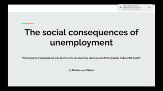 The Social Consequences Of Unemployment By Matilde And Viktoria