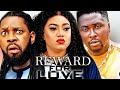 REWARD FOR LOVE(QUEENETH HILBERT, ONNY MICHEAL,JERRY WILLIAMS)-2022 LATEST NIGERIAN NOLLYWOOD MOVIES