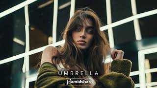 Hamidshax - Umbrella (Original Mix)