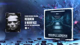 Requiem & Warface - Ways Of The Underground