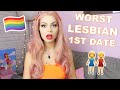 Worst Lesbian 1st Date Ever! STORYTIME
