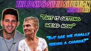 The Josh & Susie Situation New Update
