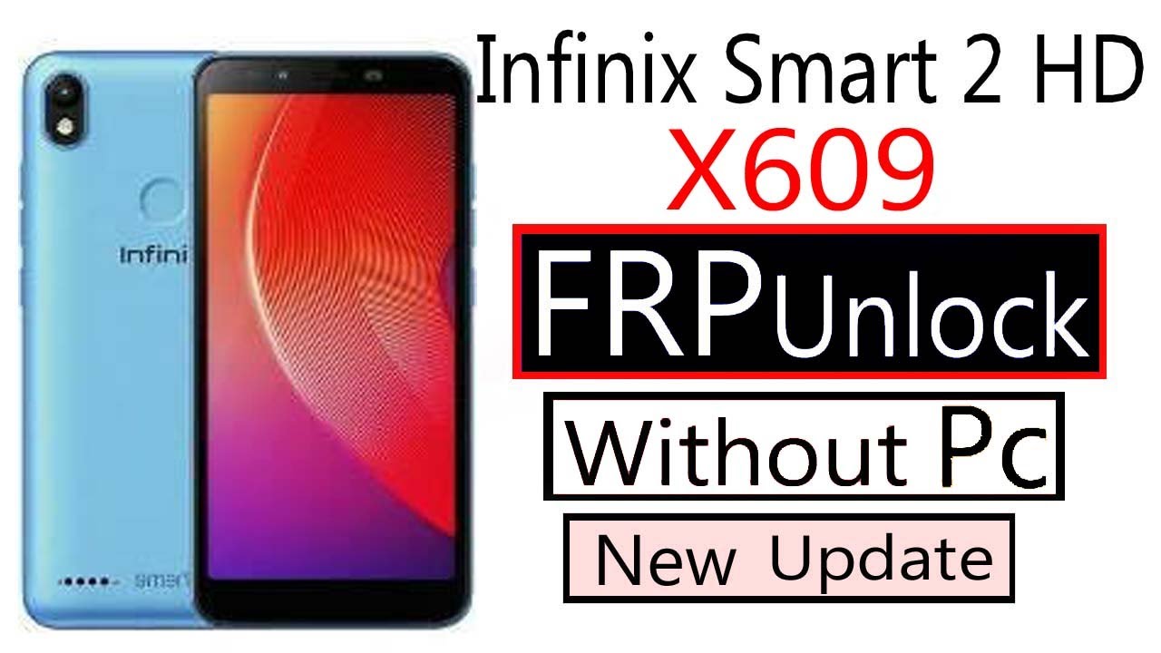 Infinix Smart 2 hd Frp Bypass Infinix X609 Google Infinix Smart 2 hd Frp Bypass Infinix X609 Google