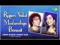 Ruperi Valut Madanchya Banaat (Video) | Jonita Gandhi | Asha Bhosle | Sanket Naik | Marathi Song