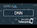 DNN - Decoding Telecoms
