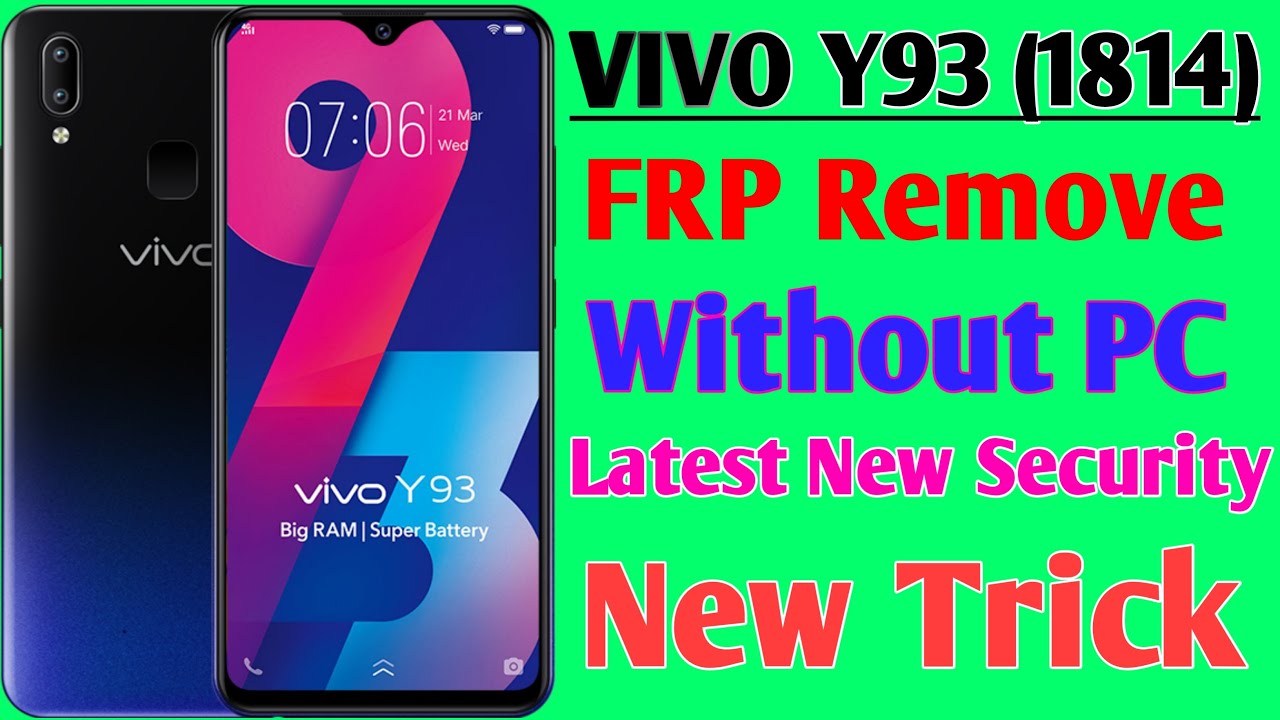 VIVO Y93 (1814) FRP Bypass Without PC || VIVO Y93 (1814) VIVO Y93 (1814) FRP Bypass Without PC || VIVO Y93 (1814)