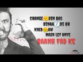 Change Din Kambi feat. Sukh E New song | Whatsapp status Lyrics video