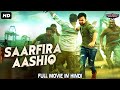 SARFIRA AASHIQ - South Indian Movies Dubbed In Hindi Full Movie | South Hit Movies Dubbed In Hindi