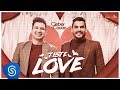 Cleber E Cauan Teste Love (Clipe Oficial) Cleber E Cauan Teste Love (Clipe Oficial)
