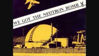 Watch Weirdos We Got The Neutron Bomb video