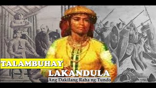 Lakandula Ang Dakilang Hari Ng Tondo Talambuhay Ni Rajah Lakandula History Researcher Ph