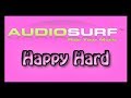(Happy Hard) Tweekacore - Ready 4 The Tweekend [Audiosurf]