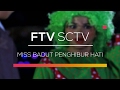 FTV SCTV - Miss Badut Penghibur Hati