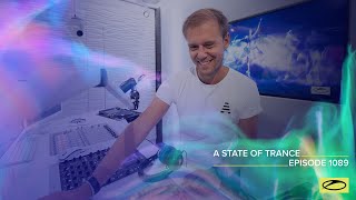 A State Of Trance Episode 1089 - Armin Van Buuren (Astateoftrance)