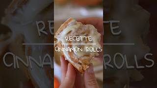 Recette Cinnamon Rolls