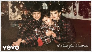 Watch Jonas Brothers I Need You Christmas video