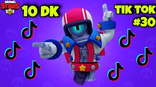 10 Dk Brawl Stars Tik Tok Videoları