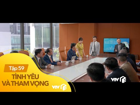 Tóm tắt Tình yêu và tham vọng tập 59 | Minh tổng lật ngược 'thế cờ' cực khó tin ở phút chót
