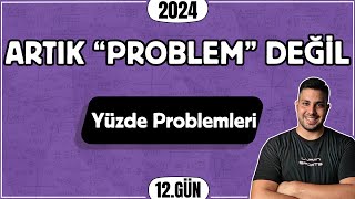 Yüzde Problemleri 3 Problemler Kampı 3. Gün Canavarım