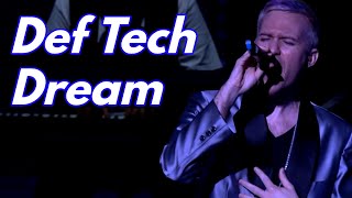 Watch Def Tech Dream video