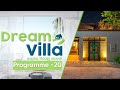 Dream Villa Episode 20