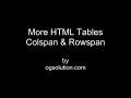 More HTML Tables -- Colspan&Rowspan