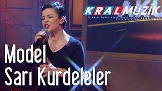 Model - Sarı Kurdeleler (Kral Pop Akustik)