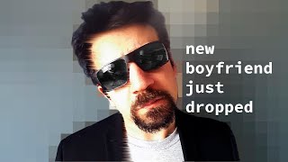 New Boyfriend Just Dropped
