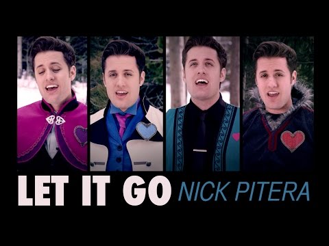Let It Go - Disney's Frozen - Nick Pitera Cover Let It Go - Disney's Frozen - Nick Pitera Cover