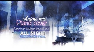 ? Live - Anime piano Music.