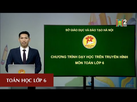 MÔN TOÁN - LỚP 6 | HÌNH HỌC | 08H30 NGÀY 31.03.2020 | HỌC TRÊN TRUYỀN HÌNH